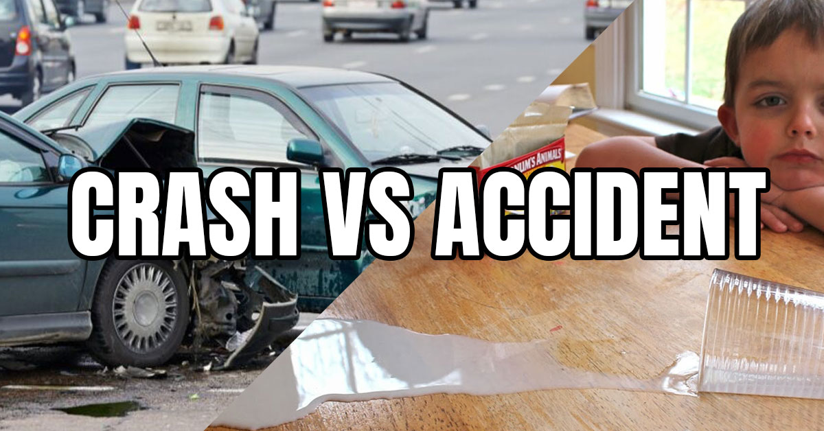Crash vs. Accident